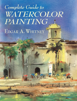 Paperback Complete Guide to Watercolor Painting Book