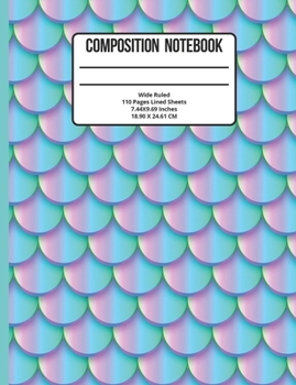 Paperback Composition Notebook Wide Ruled: Mermaid 110 Pages Book