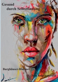 Paperback Gesund durch Selbstfindung [German] Book