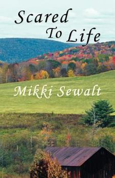 Paperback Scared to Life Book