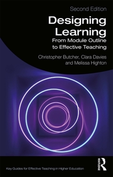 Paperback Designing Learning: From Module Outline to Effective Teaching Book
