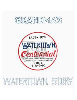 Paperback Grandma's Watertown Story Book