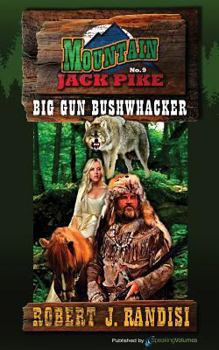 Paperback Big Gun Bushwhacker Book
