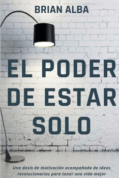 Paperback El Poder de Estar Solo [Spanish] Book
