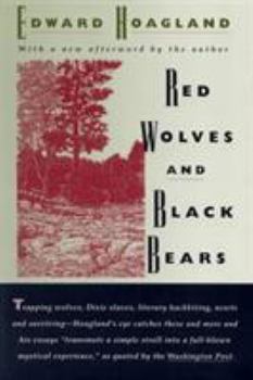 Paperback Red Wolves and Black Bears: Nineteen Essays Book