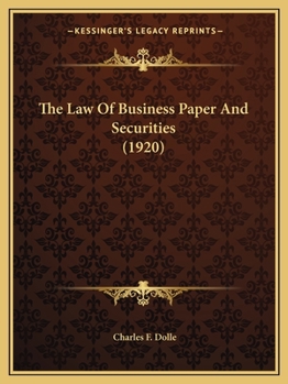 The Law Of Business Paper And Securities