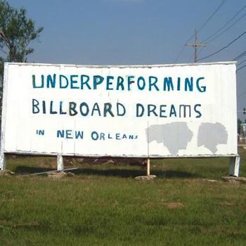 Paperback Underperforming Billboard Dreams in New Orleans Book