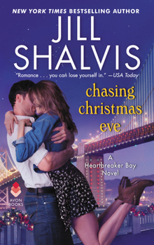 Chasing Christmas Eve - Book #4 of the Heartbreaker Bay
