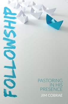 Paperback Followship: Pastoring in His Presence Book