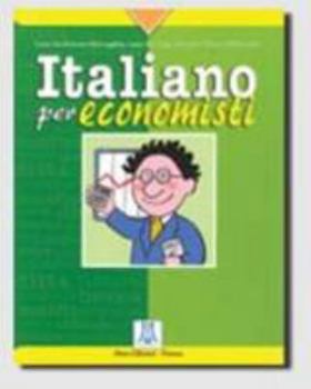 Paperback Italiano Per Economisti [Italian] Book