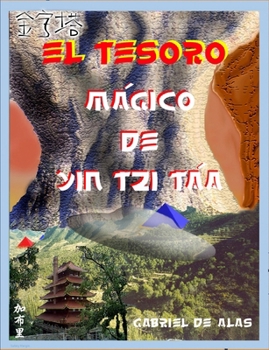 Paperback El Tesoro Mágico de Yin Tzi Táa [Spanish] Book