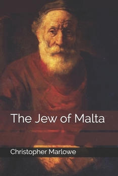 Paperback The Jew of Malta Book