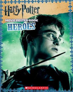 Paperback Harry Potter and the Deathly Hallows Part I: Heroes (Harry Potter Movie Tie-In) Book