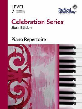 Paperback C6R07 - Celebration Series Sixth Edition - Piano Repertoire Level 7 - The Royal Conservatory Book