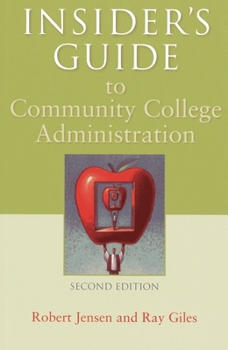 Paperback Insider's Guide to Community College Administration Book