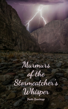 Paperback Murmurs of the Stormcatcher's Whisper Book