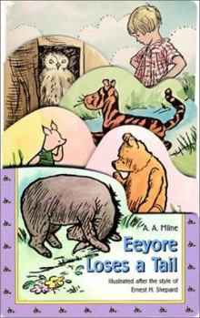 Eeyore Loses a Tail - Book  of the Pooh Graduated Chunkies