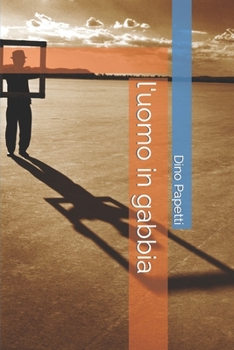 Paperback l'uomo in gabbia [Italian] Book