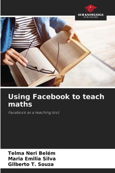 Paperback Using Facebook to teach maths Book