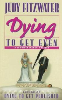 Paperback Dying to Get Even Book