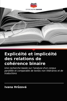 Paperback Explicéité et implicéité des relations de cohérence binaire [French] Book