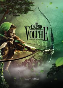 Paperback The Legend of Volthe: Shadow Whispers Book