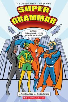 Paperback Super Grammar: Learn Grammar with Superheroes Book