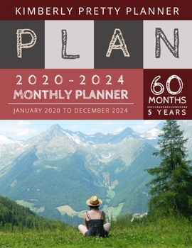 Paperback 5 year monthly planner 2020-2024: 2020-2024 Five Year Planner - 60 Months Calendar, 5 Year Appointment Calendar, Business Planners, Agenda Schedule Or Book