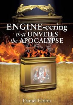 Paperback ENGINE-eering THAT UNVEILS THE APOCALYPSE Book