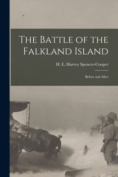 Paperback The Battle of the Falkland Island [microform]: Before and After Book