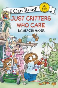 Paperback Little Critter: Just Critters Who Care Book