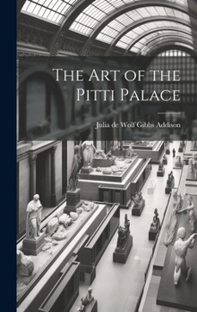 Hardcover The Art of the Pitti Palace Book