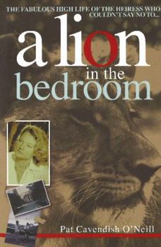 Paperback A Lion in the bedroom Book