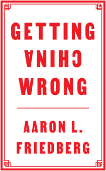 Hardcover Getting China Wrong Book