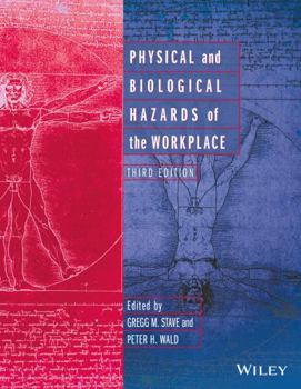 Hardcover Physical and Biological Hazards of the Workplace Book