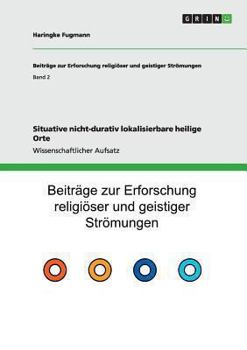 Paperback Situative nicht-durativ lokalisierbare heilige Orte [German] Book