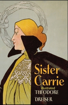 Paperback Sister Carrie illustrated Book