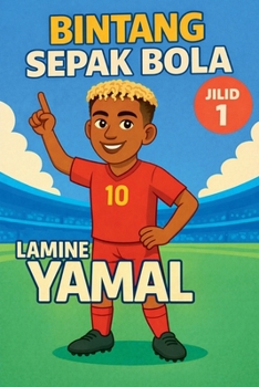 Paperback Bintang Sepak Bola: Lamine Yamal [Indonesian] Book