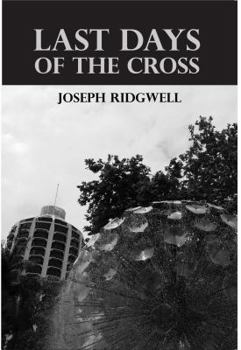 Paperback Last Days of the Cross Book