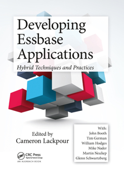 Paperback Developing Essbase Applications: Hybrid Techniques and Practices Book