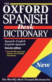 Hardcover The Oxford Spanish Desk Dictionary: Spanish-English, English-Spanish Book