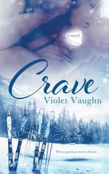 Crave - Book #1 of the Boys of Winter