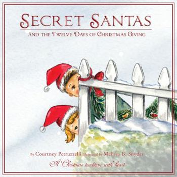 Secret Santas And The Twelve Days Of Christmas Giving