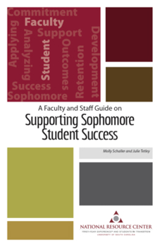 Paperback A Faculty and Staff Guide on Supporting Sophomore Student Success Book