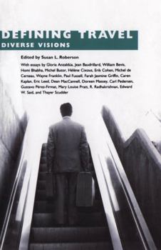 Paperback Defining Travel: Diverse Visions Book