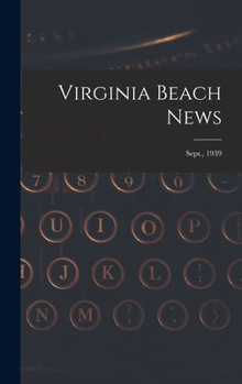 Hardcover Virginia Beach News; Sept., 1939 Book