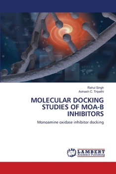 Paperback Molecular Docking Studies of Moa-B Inhibitors Book