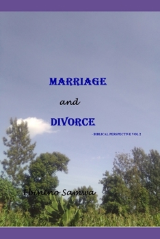 Paperback Marriage and Divorce: Biblical Perspective Vol 2 Book