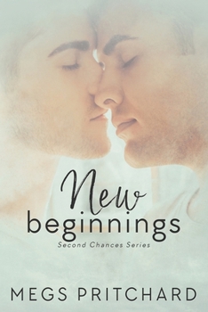 New Beginnings - Book #2 of the Second Chances