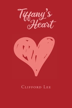 Paperback Tiffany's Heart Book